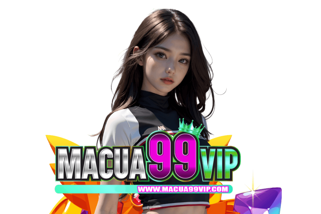 macua99vip แจกเครดิตฟรี